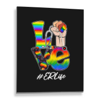 Love Er Life Nurse Lgbt Gay Pride Rainbow Flag Nursing Metal Print Vertical | Artistshot