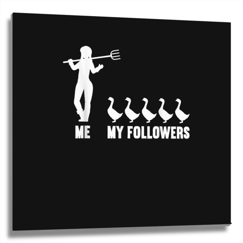 Me And My Followers Woman Ducks Duck Lover Metal Print Square | Artistshot