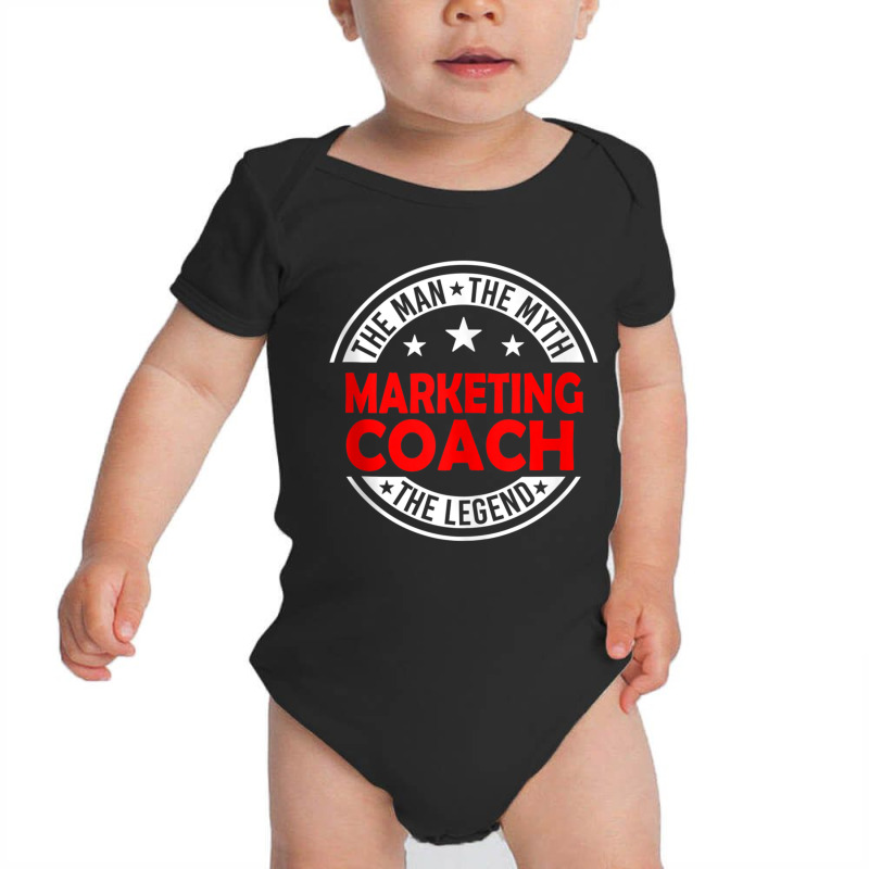 Man Myth Marketing Coach Legend Funny Marketing Coach Humor Tank Top Baby Bodysuit by cm-arts | Artistshot