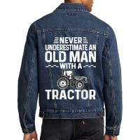 Mens Cool Farmer Never Underestimate An Old Man With A Tractor Men Denim Jacket | Artistshot