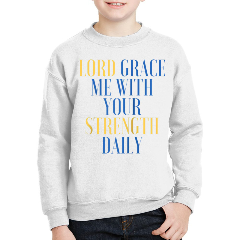 Lord Grace Me With Your Strength Daily Raglan Baseball Tee Youth Sweatshirt | Artistshot