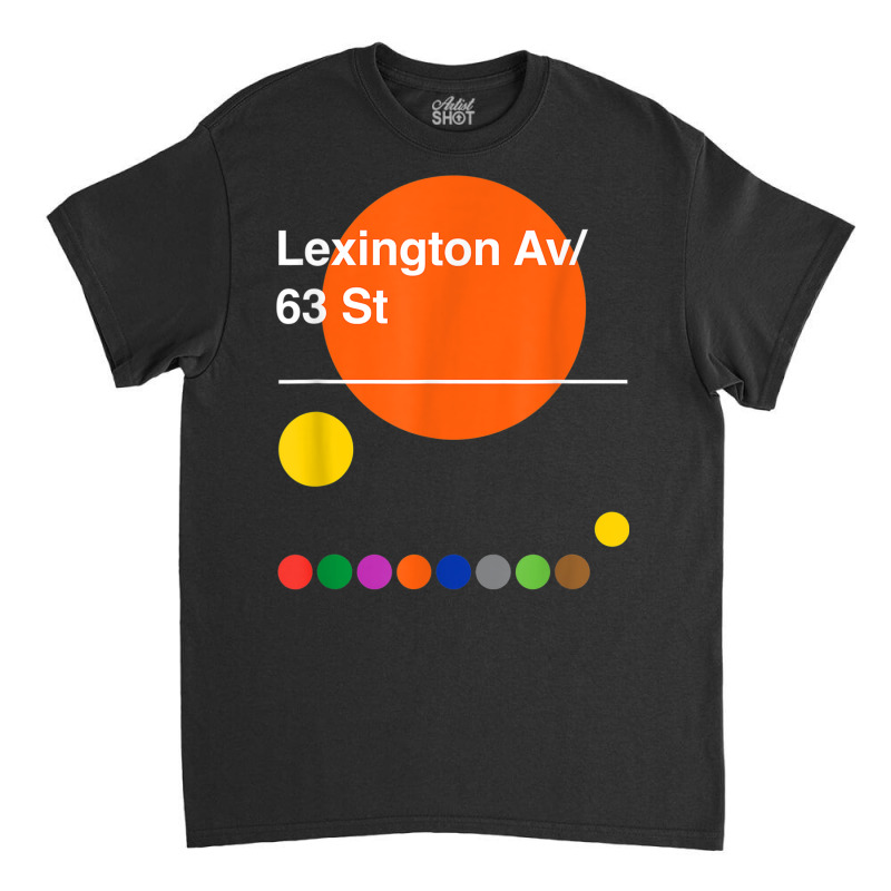 Lexington Avenue 63rd Street Classic T-shirt by August | Artistshot