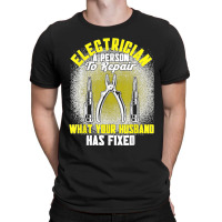 Mens Electrician A Person To Repair Electrician T-shirt | Artistshot