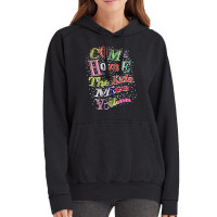 Come Home The Kids Miss You T Shirt Vintage Hoodie | Artistshot