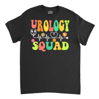 Groovy Urology Squad Cute Urologist Nurse Doctor Medical Cna T Shirt Classic T-shirt | Artistshot