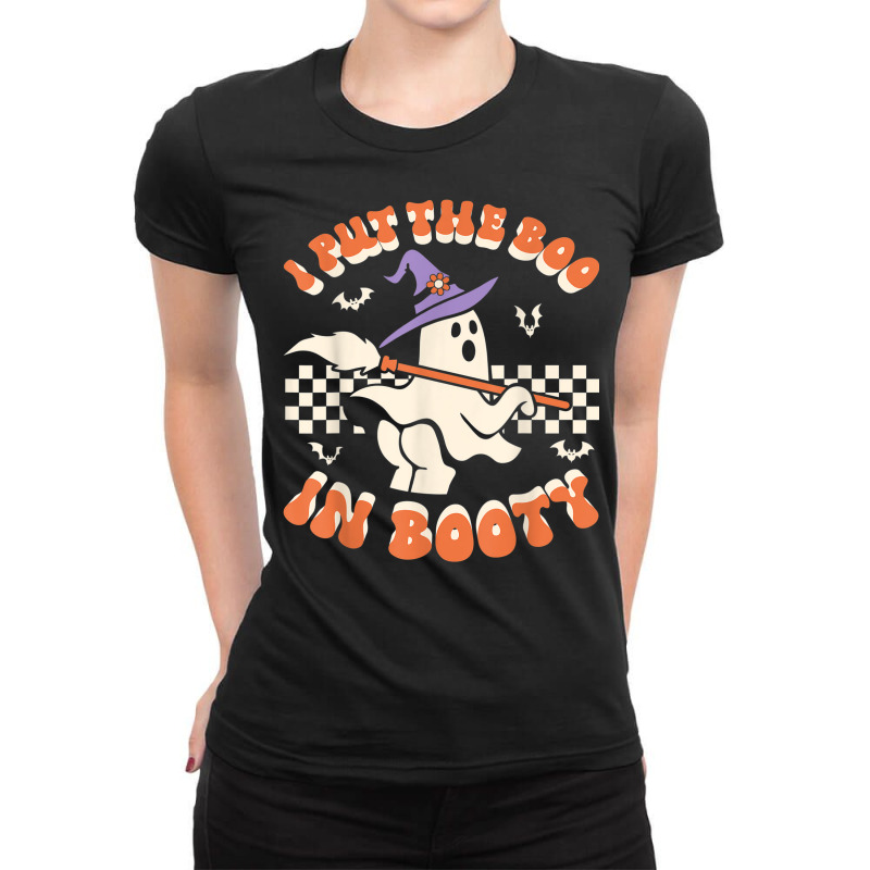 I Put The Boo In Booty Halloween Girl Ghost Funny Ladies Fitted T-Shirt by Fashonus | Artistshot