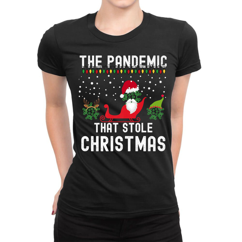 Pandemic That Stole Christmas 2020 Ugly Tacky Xmas Sweater Premium T S Ladies Fitted T-shirt | Artistshot