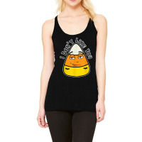 Candy Corn Doesn't Like You Either Racerback Tank | Artistshot