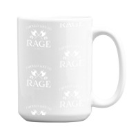 Barbarian - I Would Like To Rage 15 Oz Coffee Mug | Artistshot