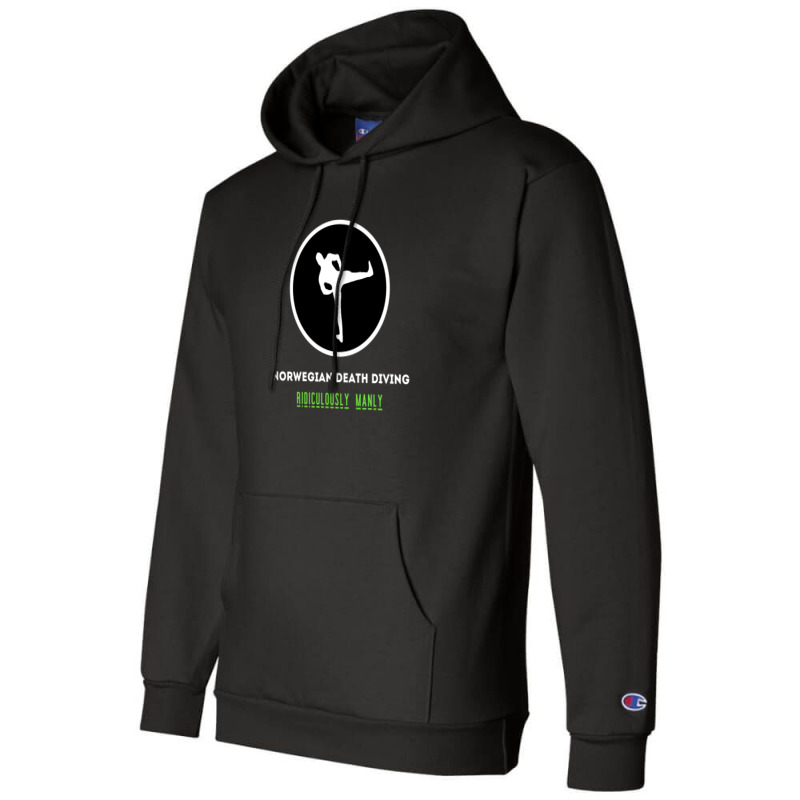 Norwegian Death Diving - Ridiculously Manly Champion Hoodie | Artistshot