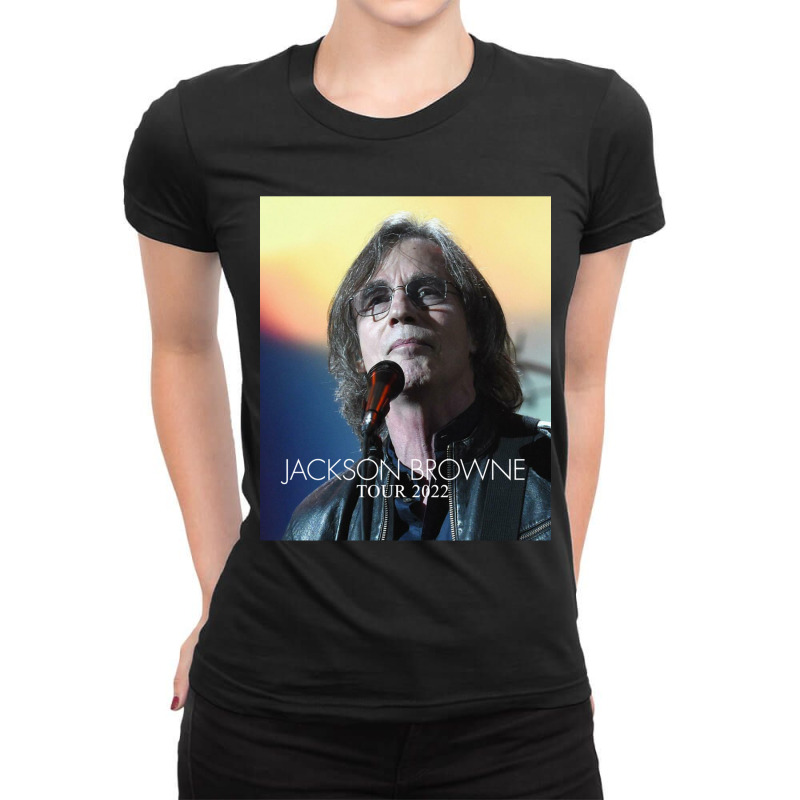 Jackson Browne Show Tour 2022 (4) Ladies Fitted T-Shirt by cm-arts | Artistshot