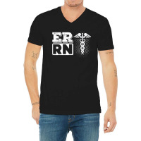 Er Rn Emergency Room Registered Nurse Nursing Medicine V-neck Tee | Artistshot