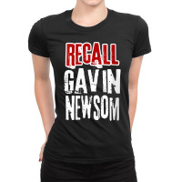 Womens Recall Gavin Newsom, Remove California Governor Gavin Newsom V Ladies Fitted T-shirt | Artistshot