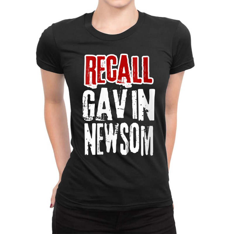 Womens Recall Gavin Newsom, Remove California Governor Gavin Newsom V Ladies Fitted T-Shirt by cm-arts | Artistshot