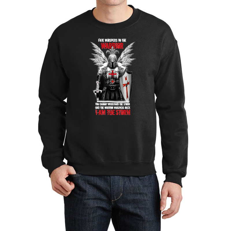 Knight Templar Fate Whispers To The Warrior Christian Belief Crewneck Sweatshirt | Artistshot