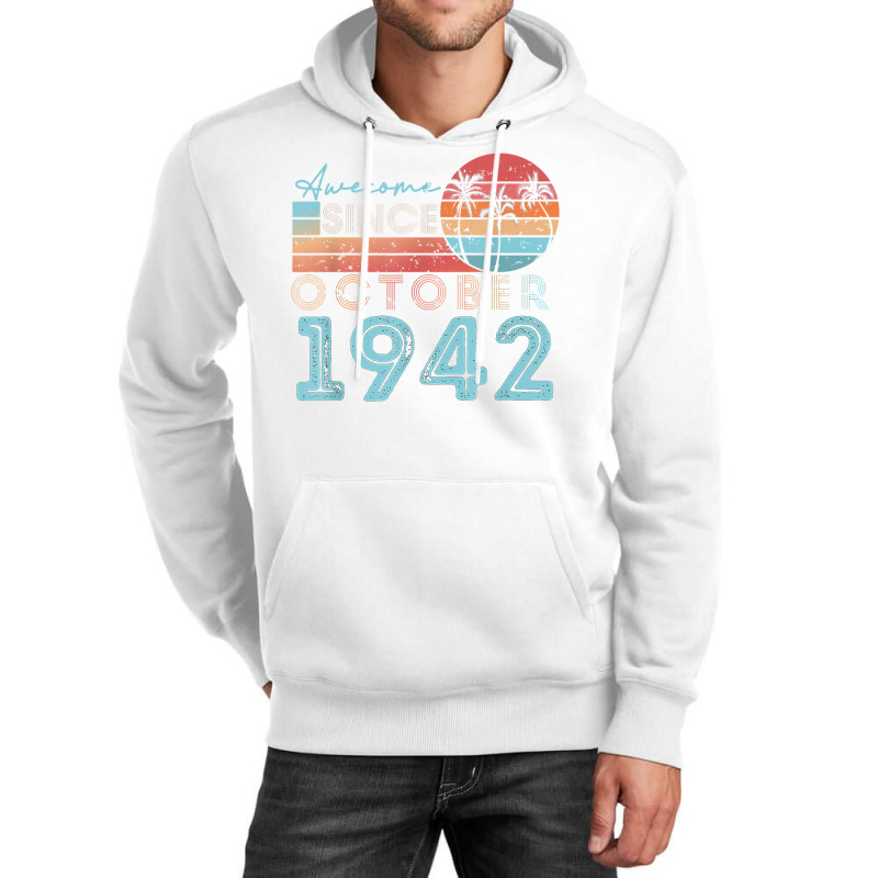 Vintage October 1942 92 Years Old 80th Birthday Men Women T Shirt Unisex Hoodie | Artistshot