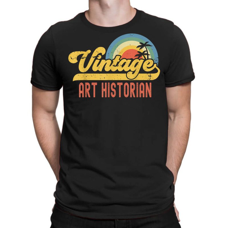 Art Historian Vintage Sunset Profession Retro Job Title T-shirt | Artistshot