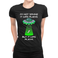 Amputee Leg Foot Amputation Ufo Alien Abduction Joke Ladies Fitted T-shirt | Artistshot