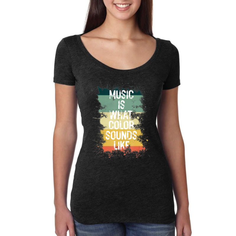 Music Is What Color Sounds Like Men Women Women's Triblend Scoop T-shirt by cm-arts | Artistshot