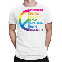 Kindness Peace Equality Love Inclusion Hope Diversity Long Sleeve T Sh T-shirt | Artistshot