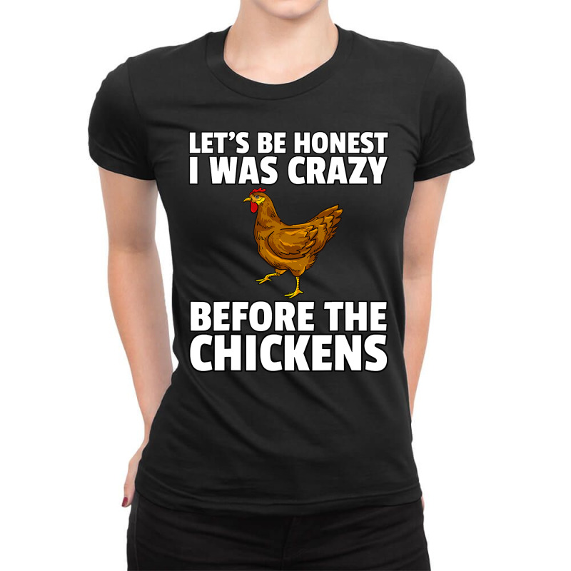 Chicken Cock Crazy Chicken Lady Farmer Funny Hens 196 Hen Chick Ladies Fitted T-Shirt by offensejuggler | Artistshot