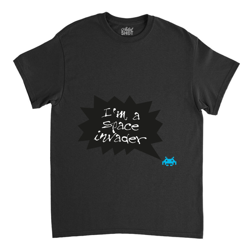 Im A Space Invader Classic T-shirt by cm-arts | Artistshot