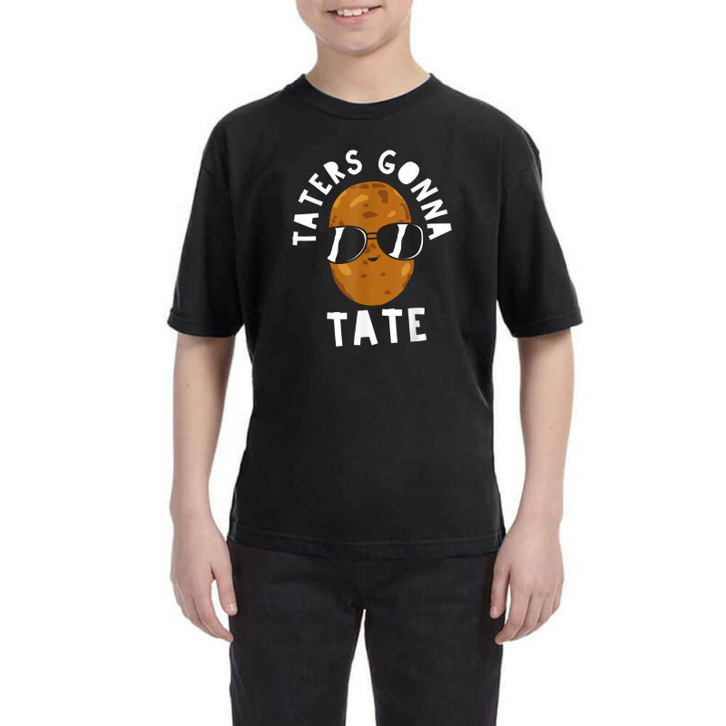 Taters Gonna Tate Funny Potato Tater Tot Foodie Youth Tee | Artistshot