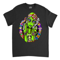 Hippie Alien Smoking Marijuana Weed Cannabis Peace Love Ufo Classic T-shirt | Artistshot