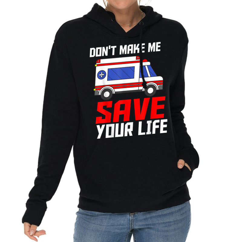 Paramedic Ambulance Attendant Emergency Medical Technician Lightweight Hoodie | Artistshot