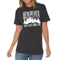 Cute Geocacher Been There Found That Geocache Gift Vintage T-shirt | Artistshot