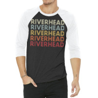 Riverhead New York Riverhead Ny Retro Vintage Text 3/4 Sleeve Shirt | Artistshot