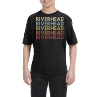 Riverhead New York Riverhead Ny Retro Vintage Text Youth Tee | Artistshot