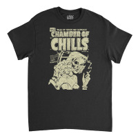 Chamber Of Chills, The Chamber Of Chills, Chamber Of Chills Art, Chamb Classic T-shirt | Artistshot