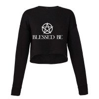 Blessed Be Pentagram Witchcraft Wiccan Witch Cropped Sweater | Artistshot