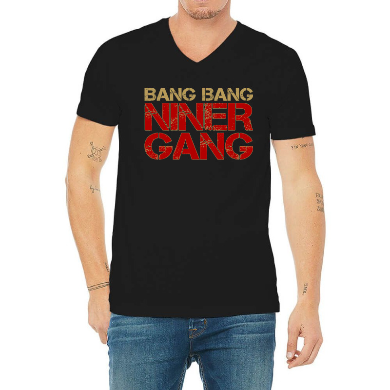 Gang Gang Niner Bang V-neck Tee | Artistshot