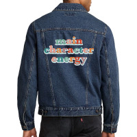 Main Character Energy Classic Men Denim Jacket | Artistshot