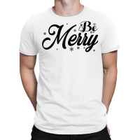 Mens Be Merry Funny Family Christmas Cool 2022 Family Christmas Raglan T-shirt | Artistshot