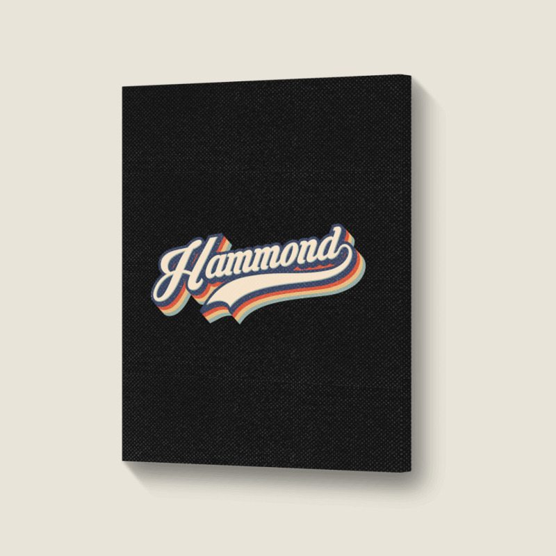 I Love Hammond City Usa Retro Vintage Portrait Canvas Print | Artistshot