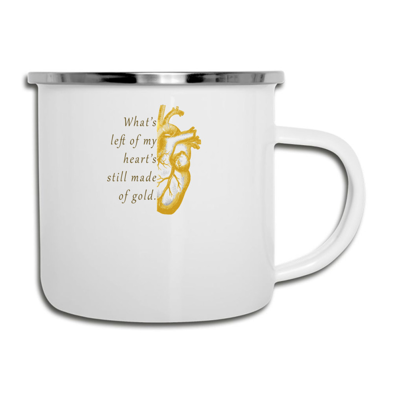 What's Left Of My Heart's Still Made Of Gold Camper Cup | Artistshot