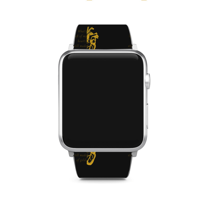 What's Left Of My Heart's Still Made Of Gold Apple Watch Band | Artistshot