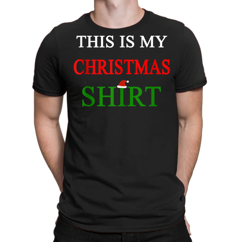 Merry Christmas   This Is My Christmas Shirt Tank Top T-shirt | Artistshot