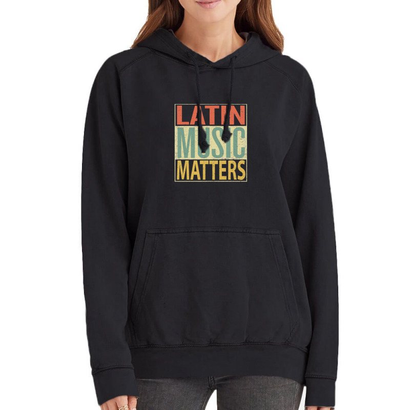 Latin Music Matters Vintage Hoodie by AlmaWilliams | Artistshot