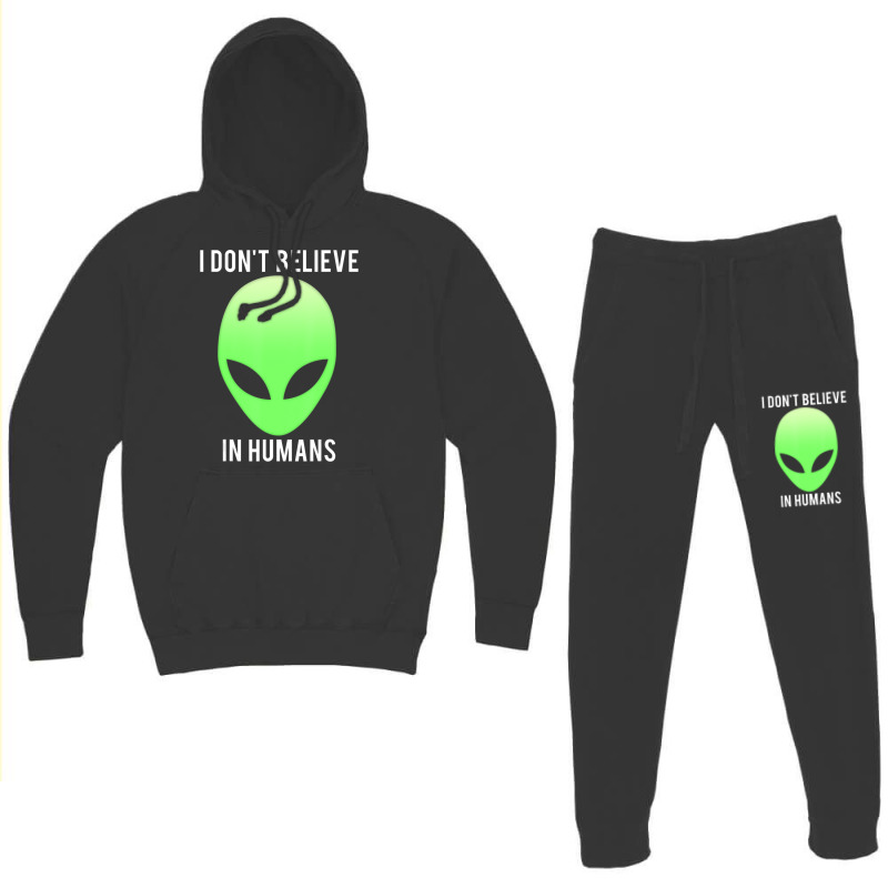 I Don't Believe In Humans Alien Space Hoodie & Jogger Set | Artistshot