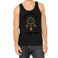 Native America Heritage Month Tank Top | Artistshot