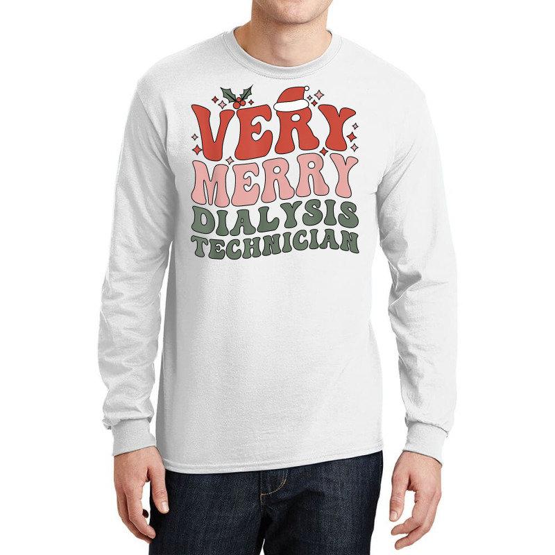 Merry Dialysis Technician Christmas Dialysis Tech Xmas Party T Shirt Long Sleeve Shirts | Artistshot