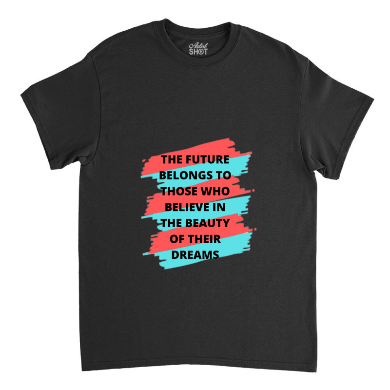 Future 5 Classic T-shirt by MichellePhillips | Artistshot