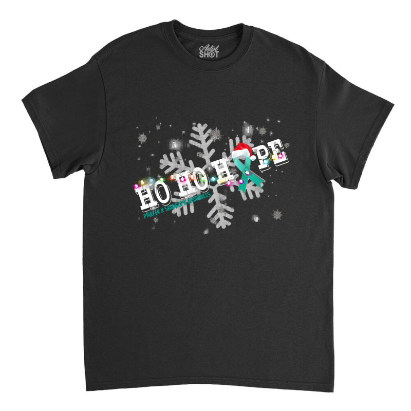 Marker X Syndrome Fighter Marker X Syndrome Awareness - Ho Ho Hope Cur Classic T-shirt by kerchingparticular | Artistshot