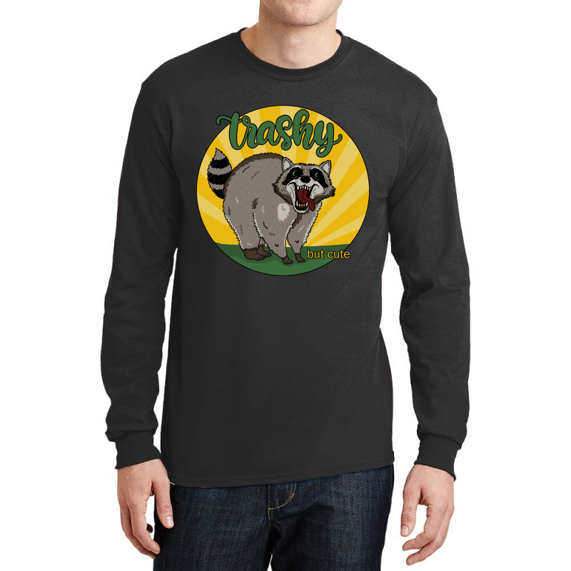 Raccoon - Trashy But Cute-icwag Long Sleeve Shirts by Kenlofu52 | Artistshot