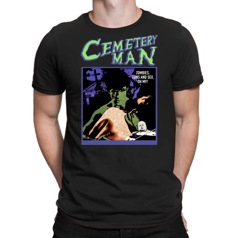 Cemetery Man, Della Morte Dell Amore, The Cemetery Man, Cemetery Man A T-shirt | Artistshot