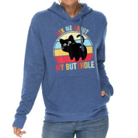 Ask Me About My Butthole Funny Cat Butt Premium T Shirt Lightweight Hoodie | Artistshot